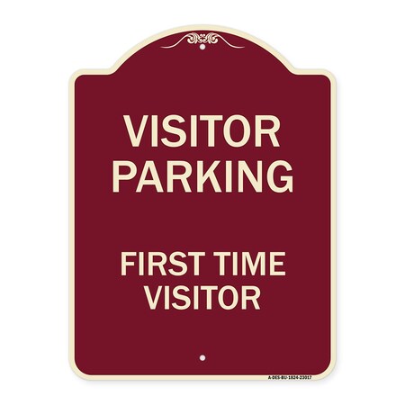 Signmission Reserved Parking Visitor Parking First Time Visitor Heavy-Gauge Alum Sign, 24" x 18", BU-1824-23017 A-DES-BU-1824-23017